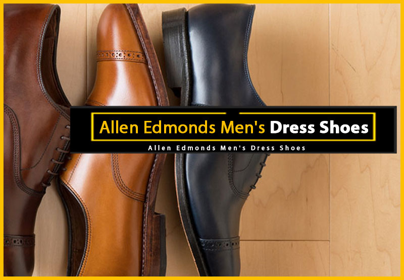 Allen Edmonds shoes