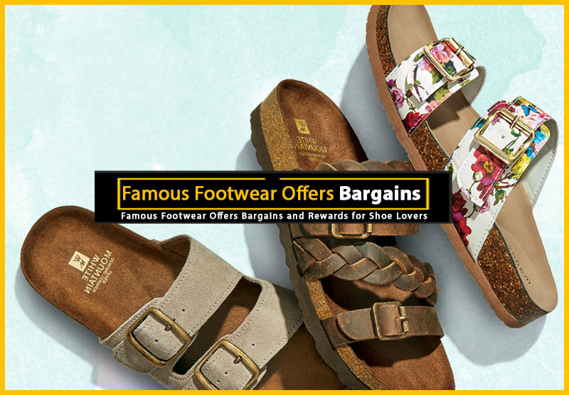 Famous Footwear Offers Bargains