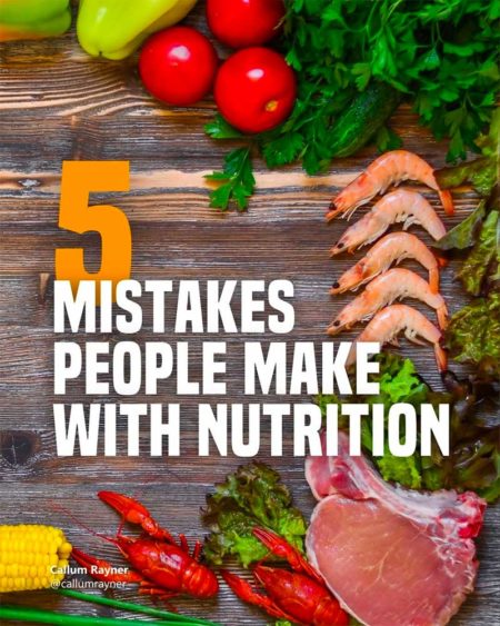 Mistakes People Make With Nutrition