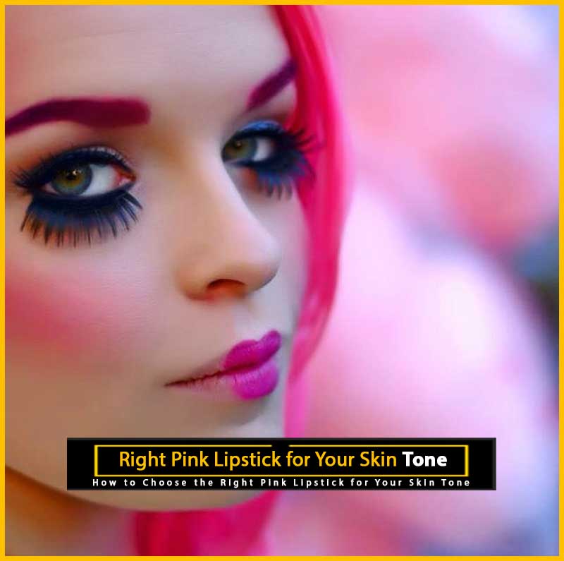 Pink Lipstick for Your Skin Tone